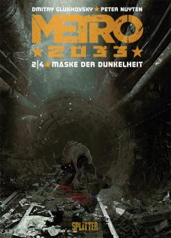 Metro 2033 2: Maske der Dunkelheit