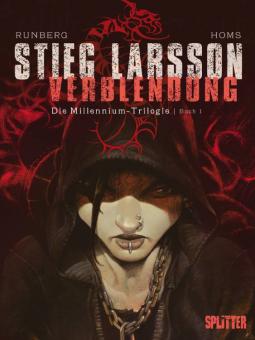 Stieg Larsson: Millenium-Trilogie Verblendung (Splitter Book)