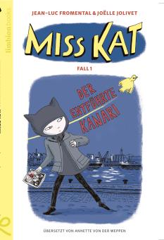 Miss Kat Fall 1: Der entführte Kanari