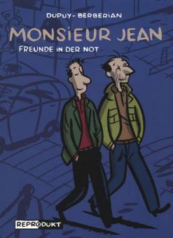 Monsieur Jean Freunde in der Not