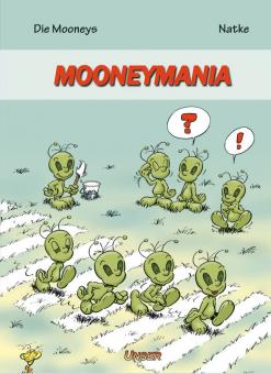 Mooneys 2: Mooneymania