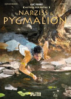 Mythen der Antike Narziss & Pygmalion