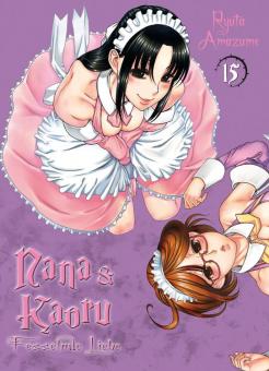 Nana & Kaoru - Fesselnde Liebe Band 15