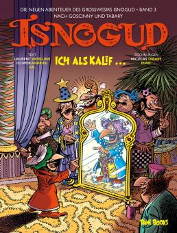 neuen Abenteuer des Großwesirs Isnogud 3: Ich als Kalif...