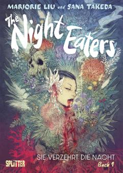 Night Eaters Buch 1: Sie verzehrt die Nacht