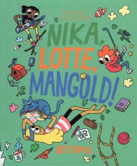 Nika, Lotte, Mangold! (Band 1) (deutschsprachige Ausgabe)
