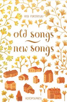 Old Songs – New Songs 