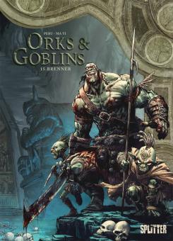 Orks & Goblins 15: Brenner