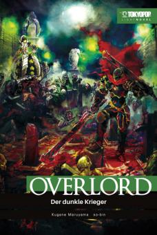Overlord (Light Novel) 2: Der dunkle Krieger (Hardcover)