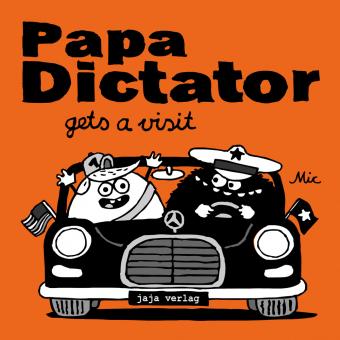 Papa Dictator (in English) gets a visit