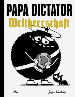 Papa Dictator Weltherrschaft