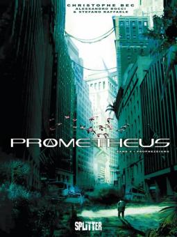 Prometheus 4: Prophezeiung