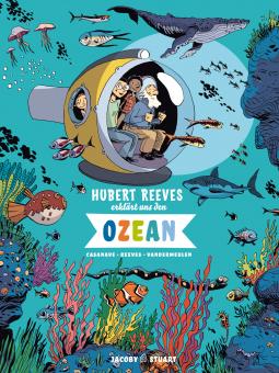 Hubert Reeves erklärt uns ... den Ozean