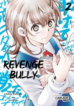 Revenge Bully Band 2