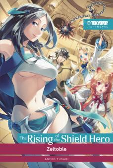 Rising of the Shield Hero (Light Novel) 10: Zeltoble