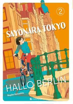 Sayonara Tokyo, Hallo Berlin Band 2