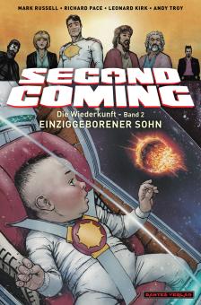 Second Coming Die Wiederkunft 2: Einziggeborener Sohn