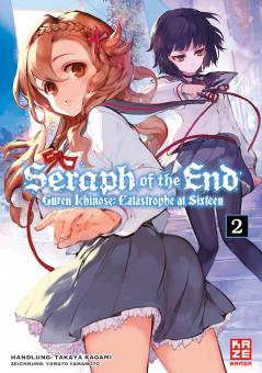 Seraph of the End – Guren Ichinose: Catastrophe at Sixteen Band 2