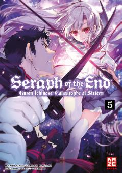 Seraph of the End – Guren Ichinose: Catastrophe at Sixteen Band 5