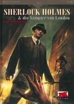 Sherlock Holmes & die Vampire von London 1: Der Ruf des Blutes