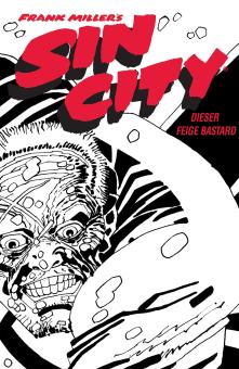 Sin City (Black Edition) 4: Dieser feige Bastard