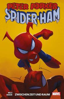 Peter Porker - Spider-Ham: Zwischen Zeit und Raum 