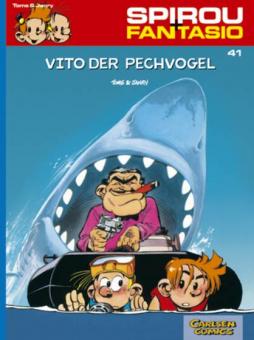 Spirou und Fantasio 41: Vito, der Pechvogel