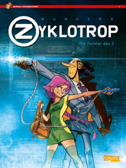 Spirou präsentiert 1: Zyklotrop - Die Tochter des Z