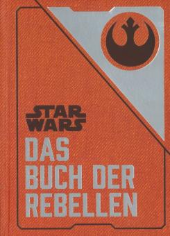 Star Wars - Das Buch der Rebellen 