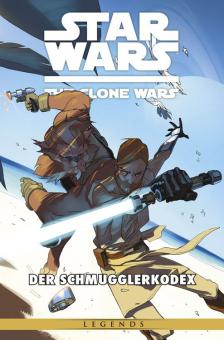 Star Wars - The Clone Wars 16: Der Schmugglerkodex