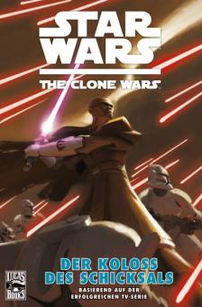 Star Wars - The Clone Wars 5: Der Koloss des Schicksals