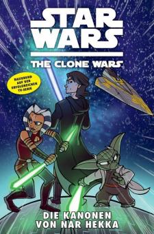Star Wars - The Clone Wars 8: Die Kanonen von Nar Hekka