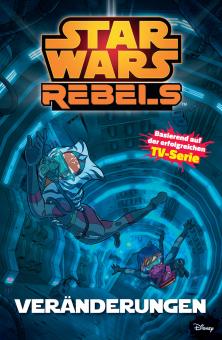 Star Wars Rebels 2: Veränderungen