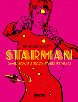 Starman - David Bowie's Ziggy Stardust Years (Standardausgabe)