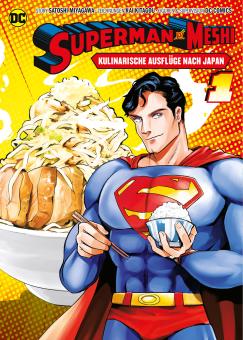 Superman vs. Meshi - Kulinarische Ausflüge nach Japan Band 1