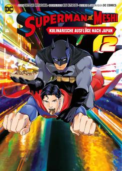 Superman vs. Meshi - Kulinarische Ausflüge nach Japan Band 2