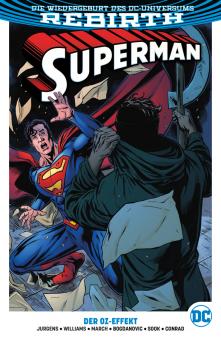 Superman (Rebirth) Paperback 5: Der Oz-Effekt