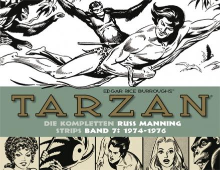 Tarzan: Die kompletten Russ Manning Strips 7: 1974 - 1976