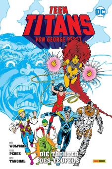 Teen Titans von George Perez 9: Die Tochter des Teufels (Hardcover)