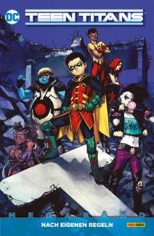 Teen Titans (Rebirth) Megaband 2: Nach eigenen Regeln