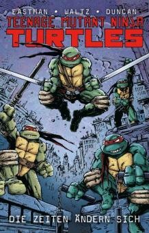 Teenage Mutant Ninja Turtles 1: Die Zeiten ändern sich