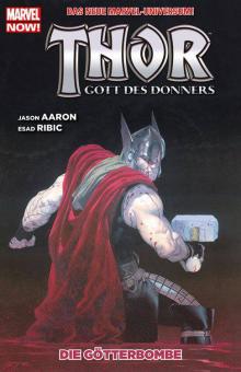 Thor - Gott des Donners 2: Die Götterbombe