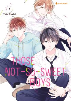 Those Not-So-Sweet Boys Band 1