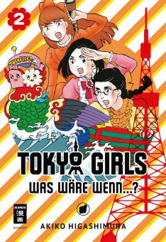 Tokyo Girls – Was wäre wenn…? Band 2