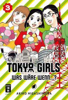 Tokyo Girls – Was wäre wenn…? Band 3