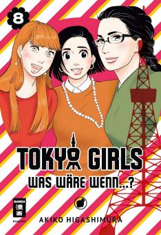 Tokyo Girls – Was wäre wenn…? Band 8