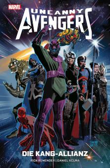Uncanny Avengers - Die Kang-Allianz Softcover