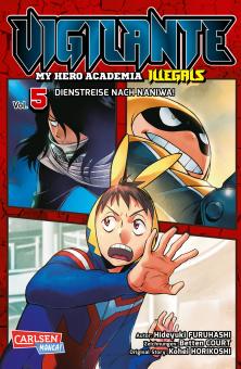 Vigilante - My Hero Academia Illegals 5: Dienstreise nach Naniwa!
