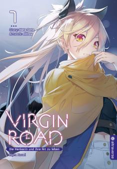 Virgin Road – Die Henkerin und ihre Art zu leben (Light Novel) Band 7