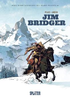 wahre Geschichte des Wilden Westens Jim Bridger